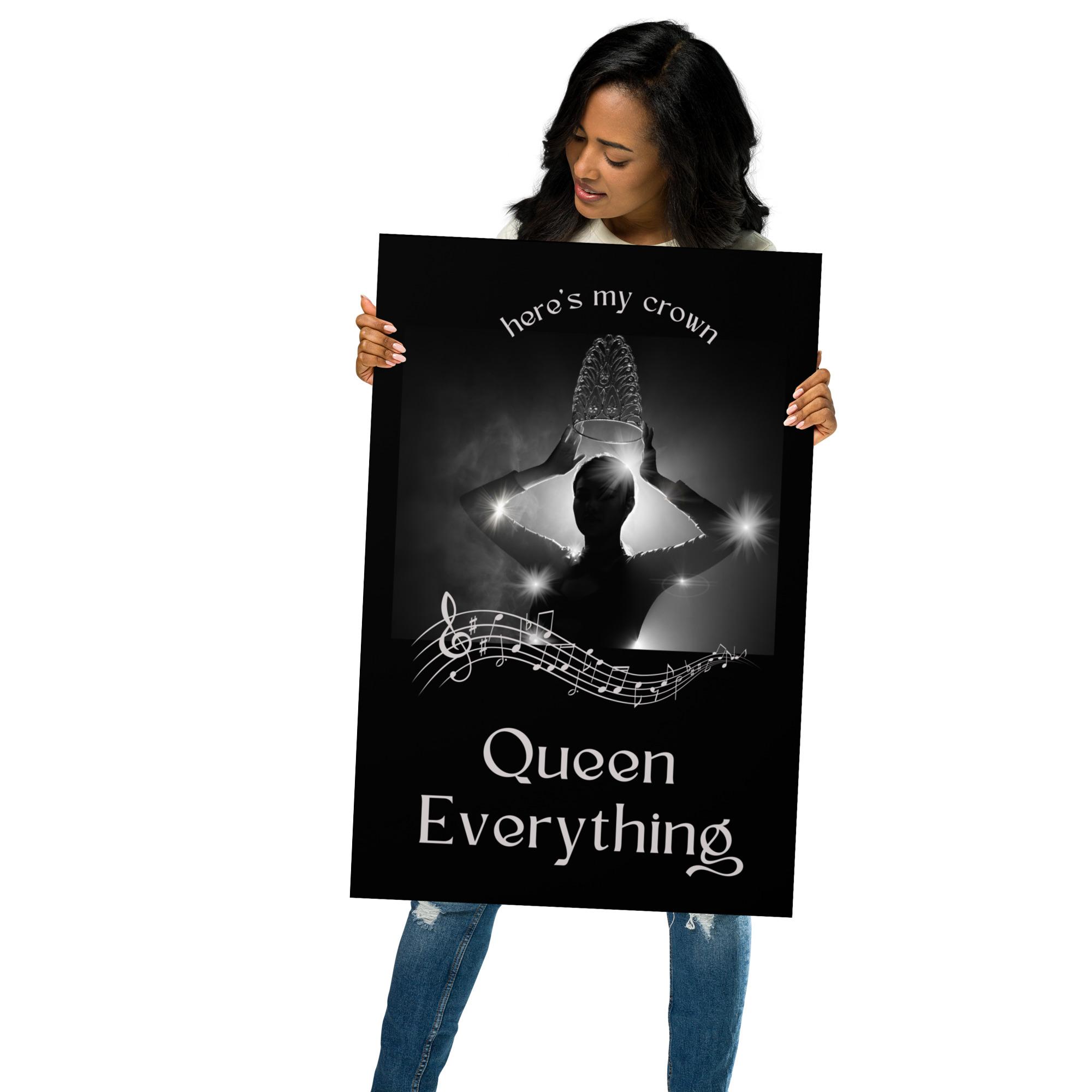 Queen Everything Poster