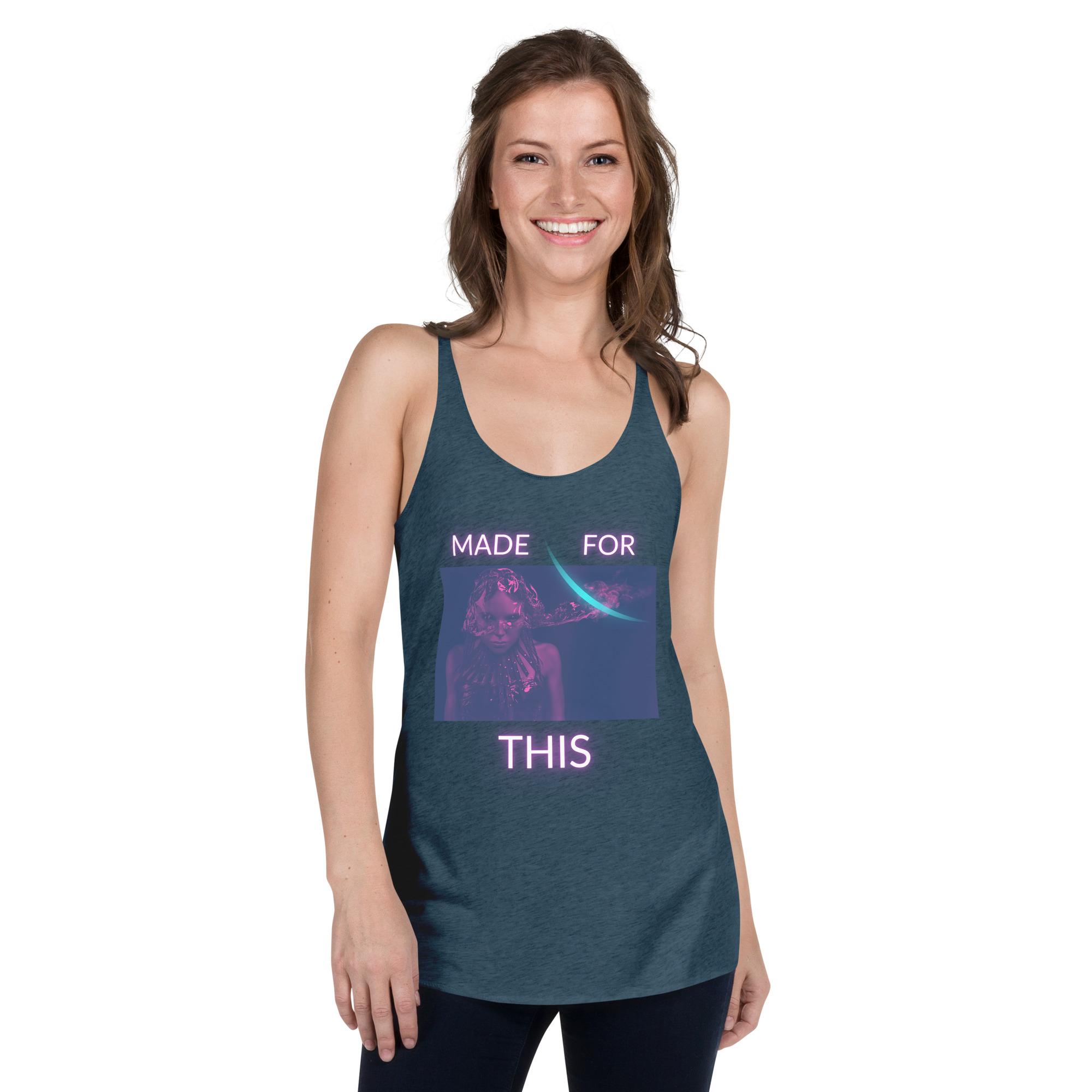 Made For This Women's Racerback Tank - Image 9