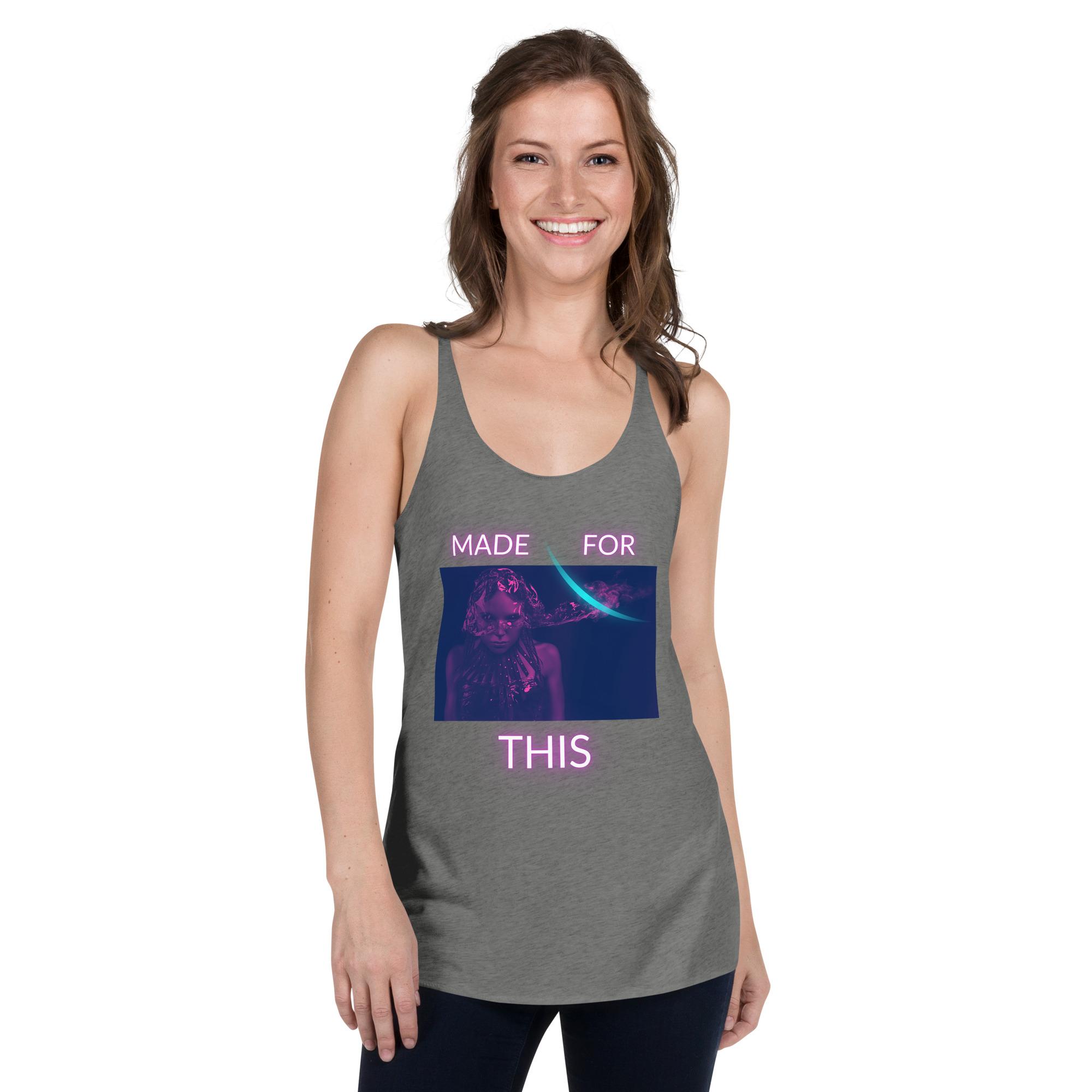 Made For This Women's Racerback Tank - Image 3