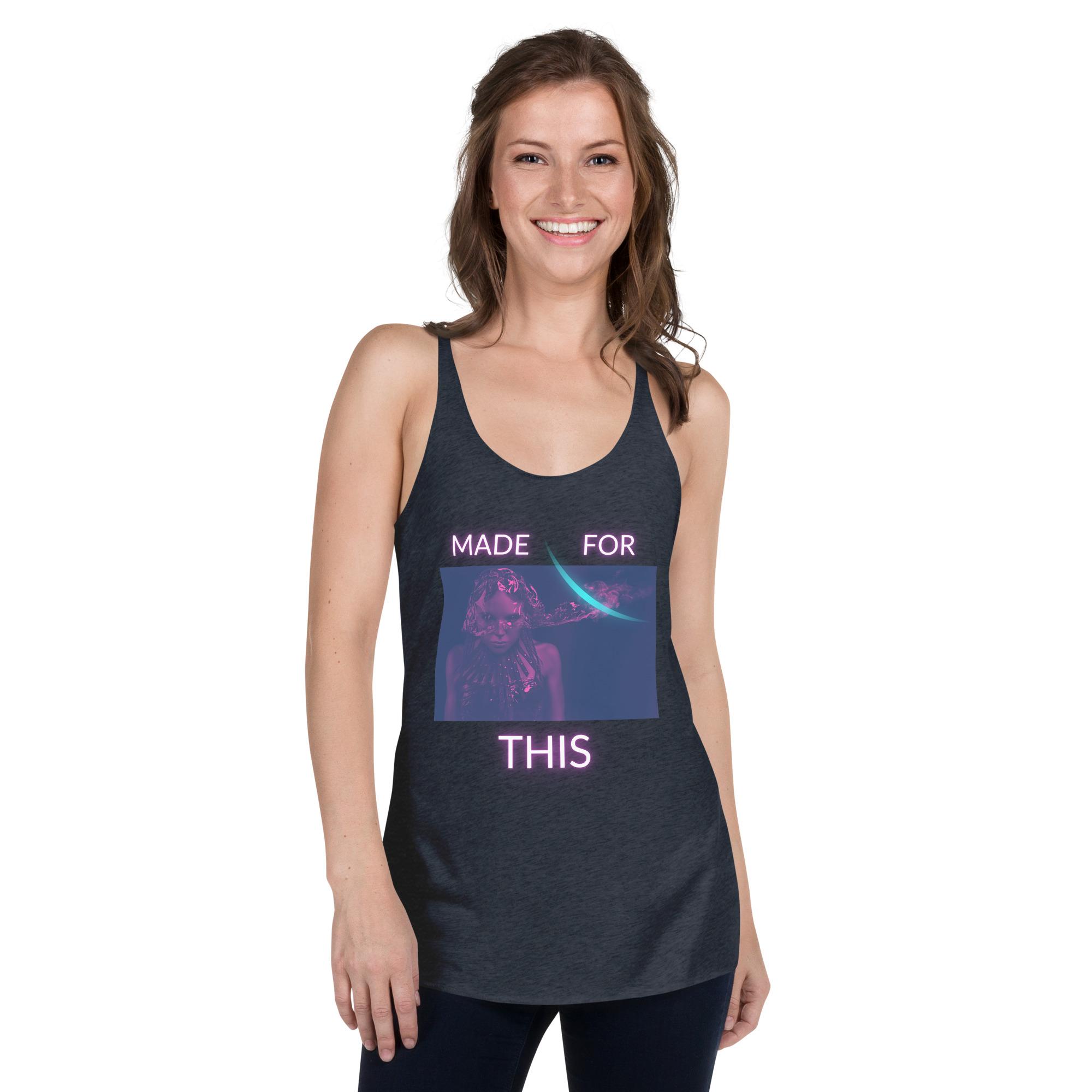 Made For This Women's Racerback Tank - Image 11