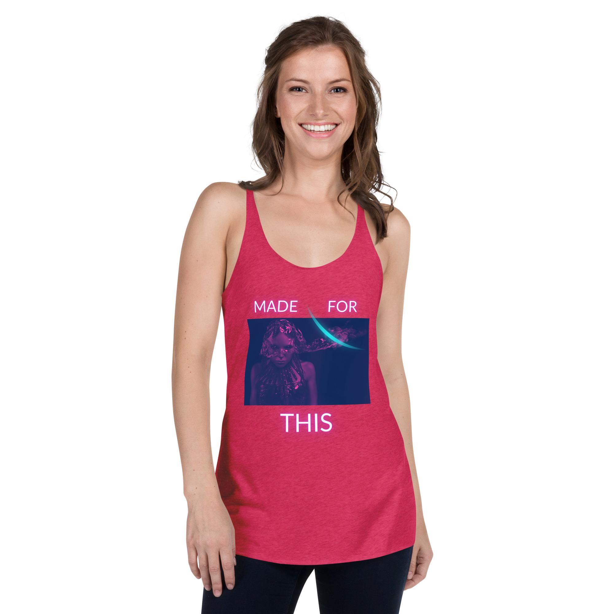 Made For This Women's Racerback Tank - Image 4