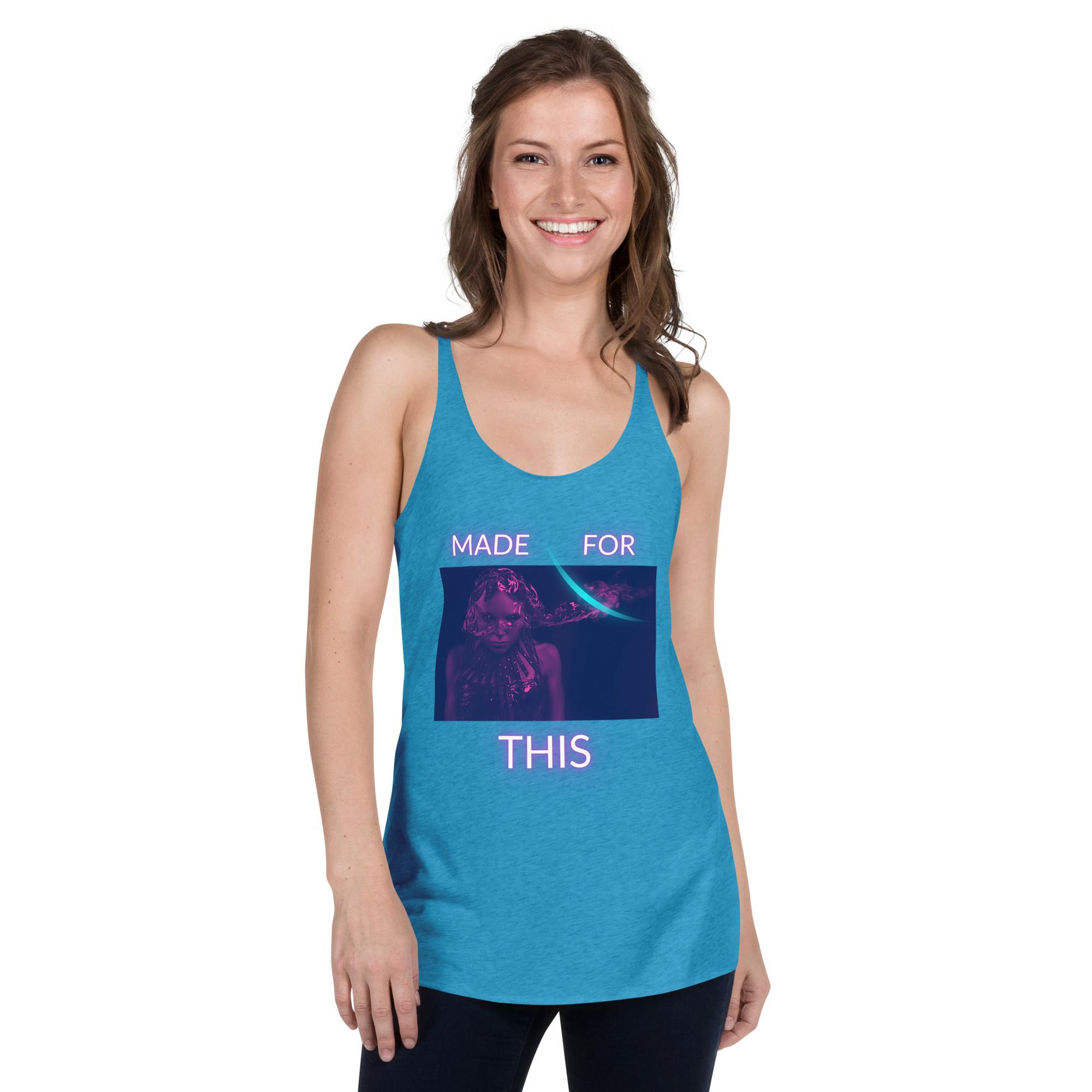 Made For This Women's Racerback Tank - Image 5