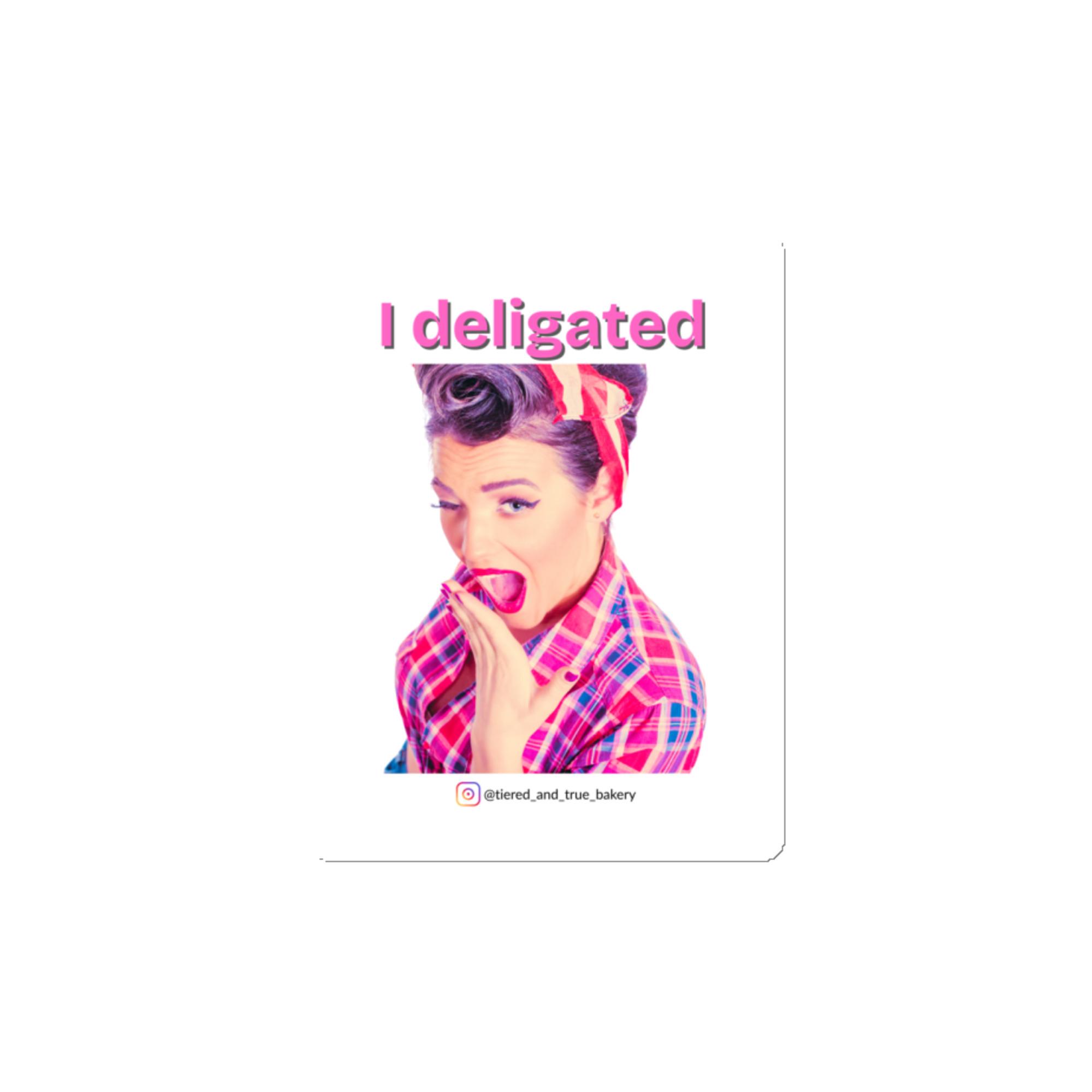 I Delegated Magnet
