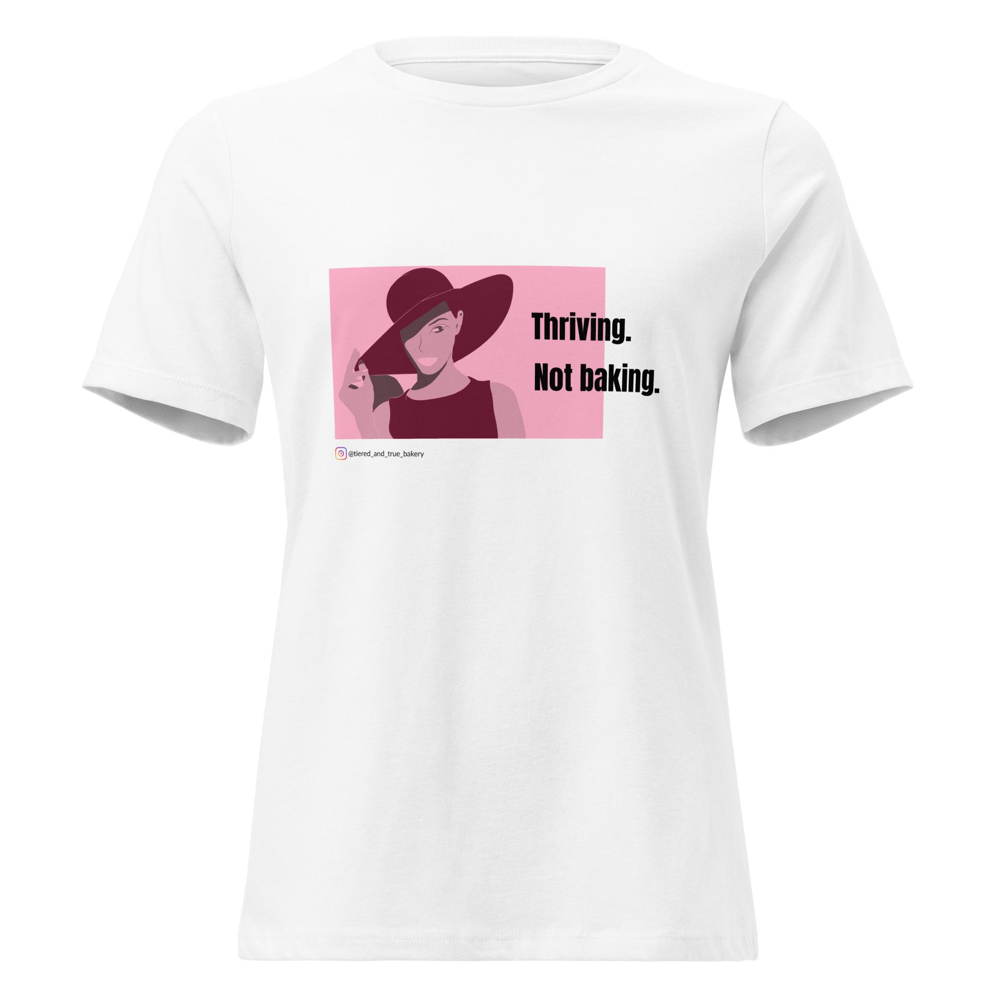 Thriving Women's Relaxed T-Shirt